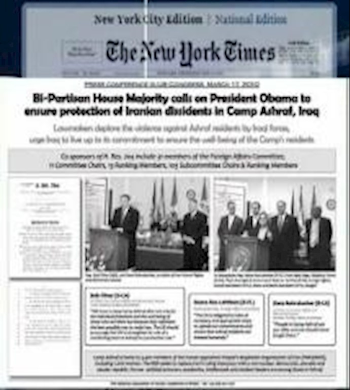 صحيفة «نيويورک تايمز» تنشر مشروع قرار غالبية الکونغرس الأمريکي دعمًا لسکان أشرف