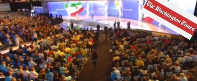 واشنطن تايمز: مشرعون أمريکان يضمون صوتهم إلی صوت الملتقی الموسع للمعارضين الإيرانيين في فرنسا من أجل التغيير في إيران