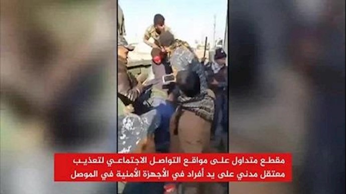 فيديو يوثق تعذيب مدني بالموصل بيد الأمن والحشد